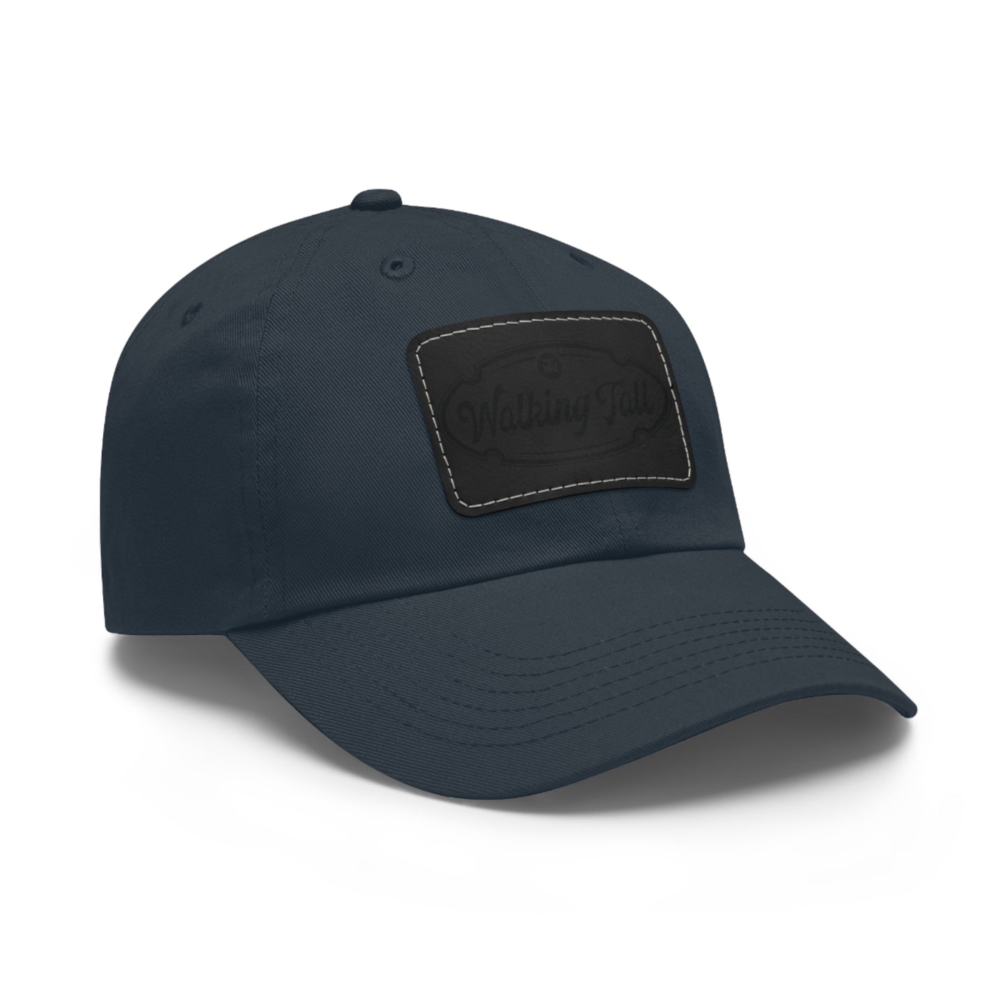 Walking Tall Dad Hat with Leather Patch (Rectangle)