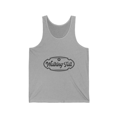 Walking Tall Unisex Jersey Tank
