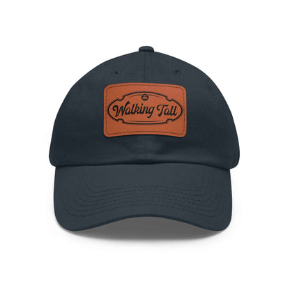 Walking Tall Dad Hat with Leather Patch (Rectangle)