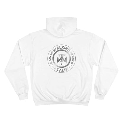 Walking Tall High End Champion Hoodie